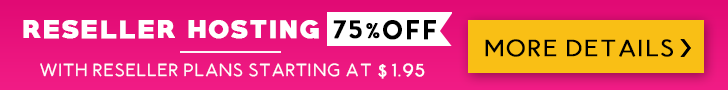 Reseller Hosting - 75% OFF!